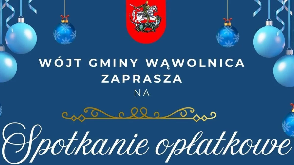 Już w sobotę spotkanie opłatkowe w Wąwolnicy - Zdjęcie główne