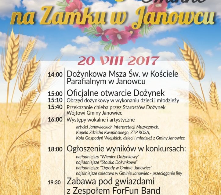 Dożynki Gminne na Zamku w Janowcu 2017 - Zdjęcie główne