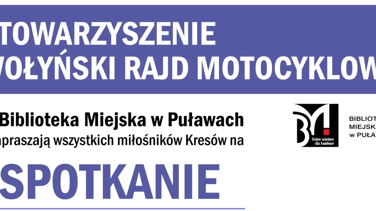 Spotkanie ze Stowarzyszeniem Wołyński Rajd Motocyklowy - Zdjęcie główne