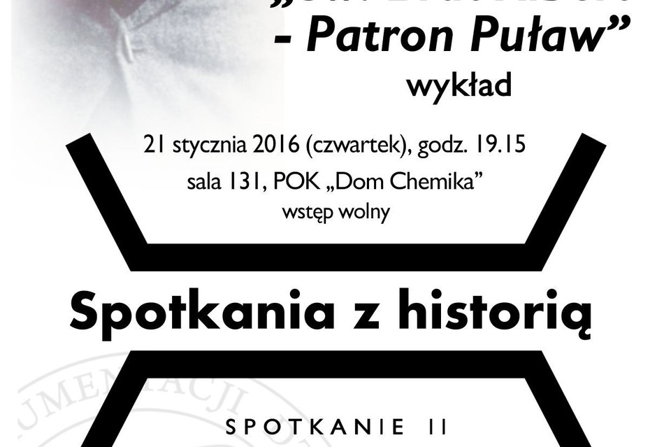 Cykl Spotkań z historią w Puławskim Ośrodku Kultury - Zdjęcie główne