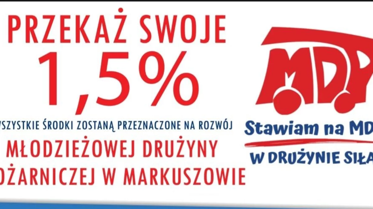 Strażacy z Markuszowa proszą o 1,5% podatku - Zdjęcie główne