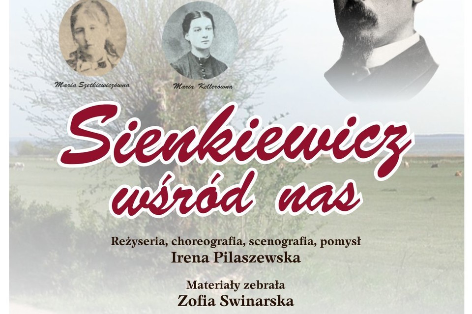 Sienkiewicz wśród nas - spektakl Teatru RETRO - Zdjęcie główne