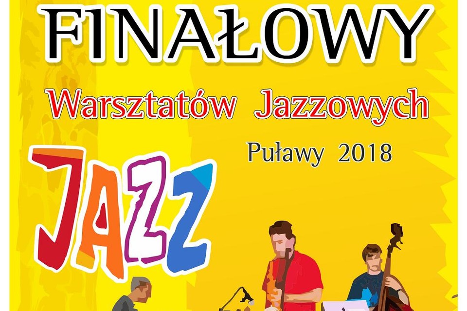 Koncert finałowy Warsztatów Jazzowych Puławy 2018 - Zdjęcie główne