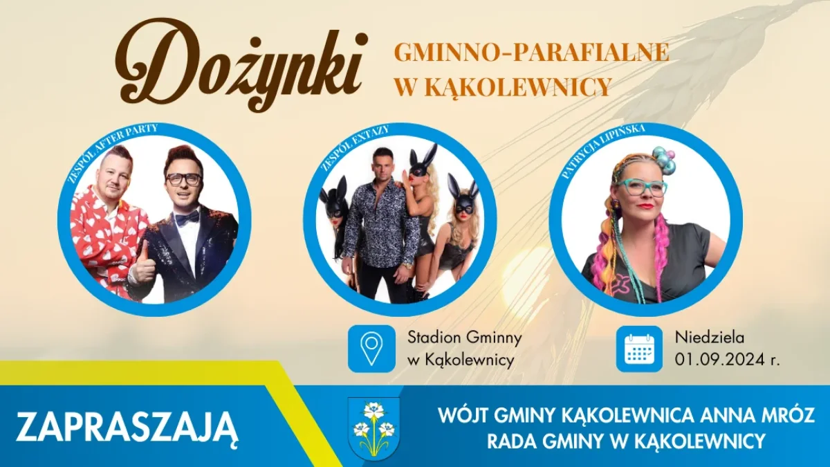 After Party i Extazy w Kąkolewnicy. Znamy szczegóły gminnych dożynek (ZAPROSZENIE) - Zdjęcie główne