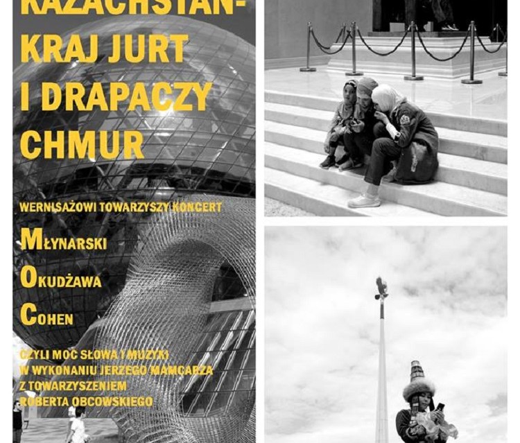 Świat różnorodny. Kazachstan - kraj jurt i drapaczy chmur - Zdjęcie główne