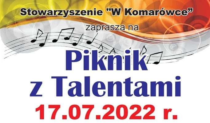 Dziś "Piknik z Talentami" w Komarówce Podlaskiej - Zdjęcie główne