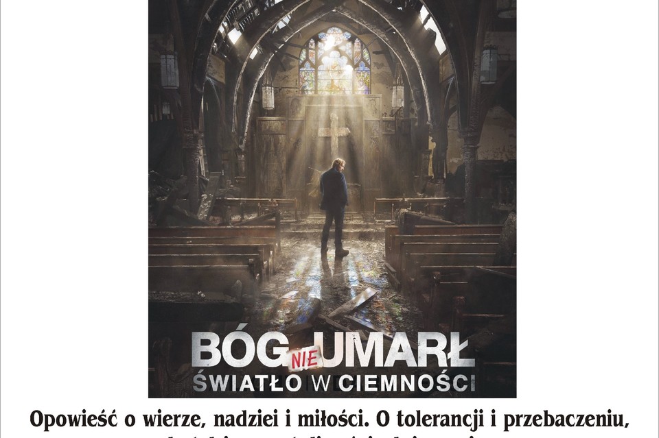 Rekolekcje filmowe: "Bóg nie umarł: Światło w ciemności" - Zdjęcie główne