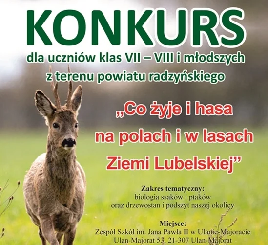 Rusza konkurs powiatowy  dla szkół podstawowych z klas VII – VIII :  „Co żyje i hasa na polach i w lasach Ziemi Lubelskiej” - Zdjęcie główne