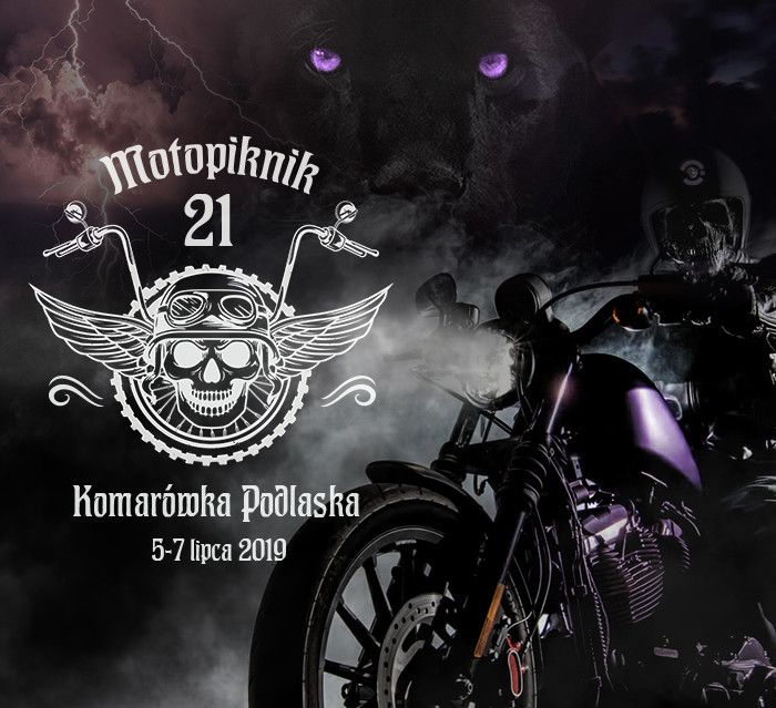 21 MOTOPIKNIK PANTHER MC POLAND  5-7 LIPCA 2019 KOMARÓWKA PODLASKA - Zdjęcie główne