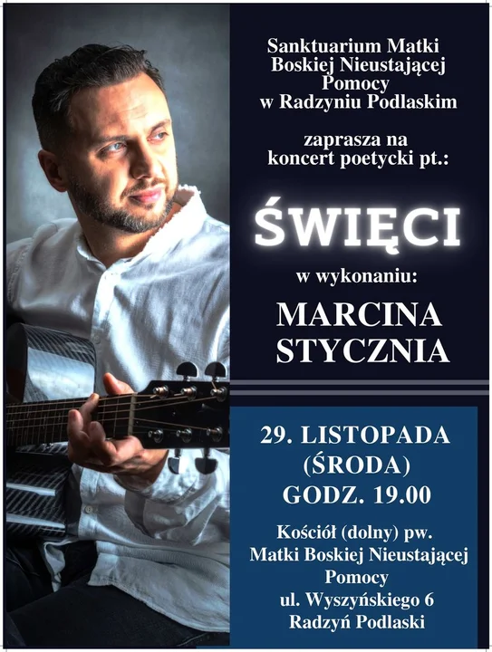 29 listopada (środa) w naszym Sanktuarium odbędzie się koncert Marcina Stycznia pt. "Święci" - Zdjęcie główne