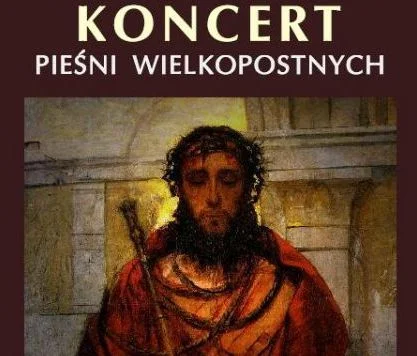 Koncert pieśni wielkopostnych w kościele w Kąkolewnicy - Zdjęcie główne