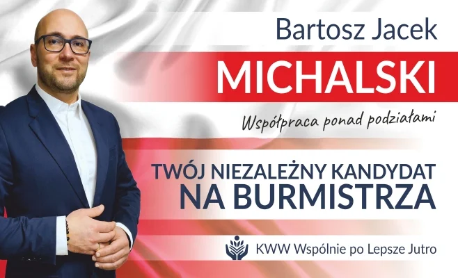 Bartosz Jacek Michalski Niezależny kandydat na Burmistrza Miasta Czemierniki - Zdjęcie główne