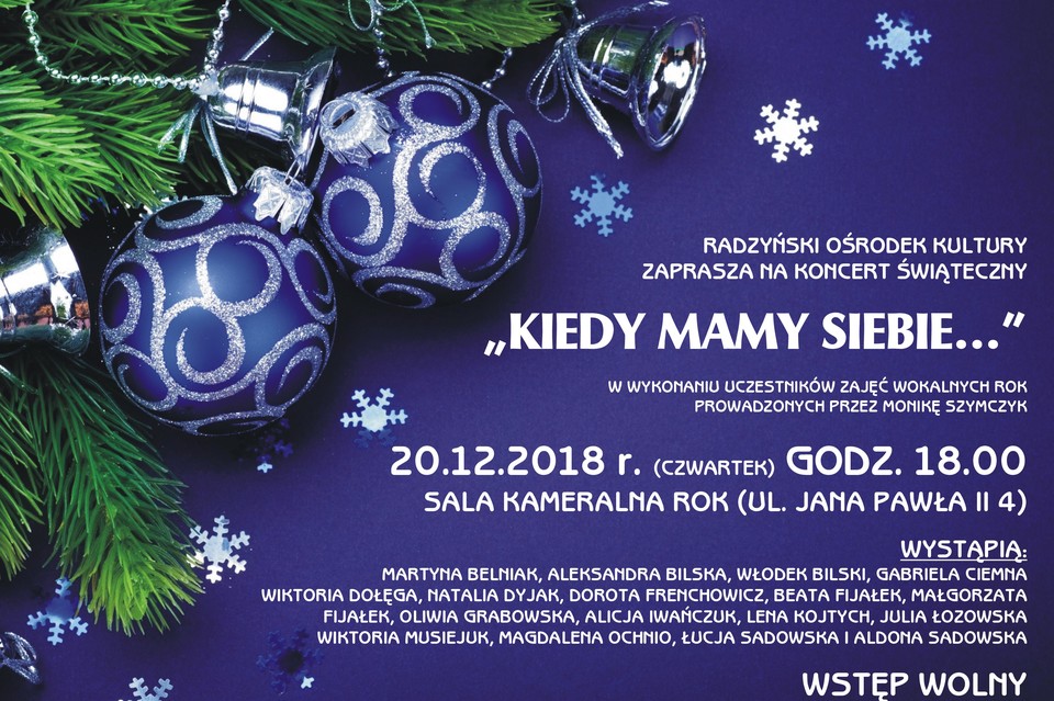 Świątecznie w Radzyńskim Ośrodku Kultury, czyli ,,Kiedy mamy siebie " - Zdjęcie główne