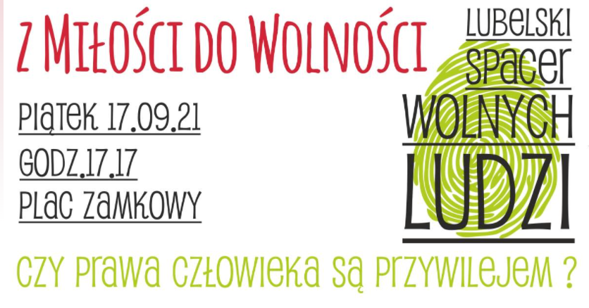 Lublin: Zbliża się "Lubelski Spacer Wolnych Ludzi - Z Miłości do Wolności” - Zdjęcie główne