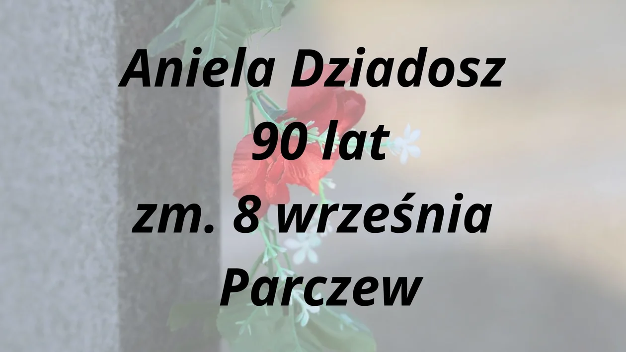 Zmarli z powiatu parczewskiego - wrzesień 2024