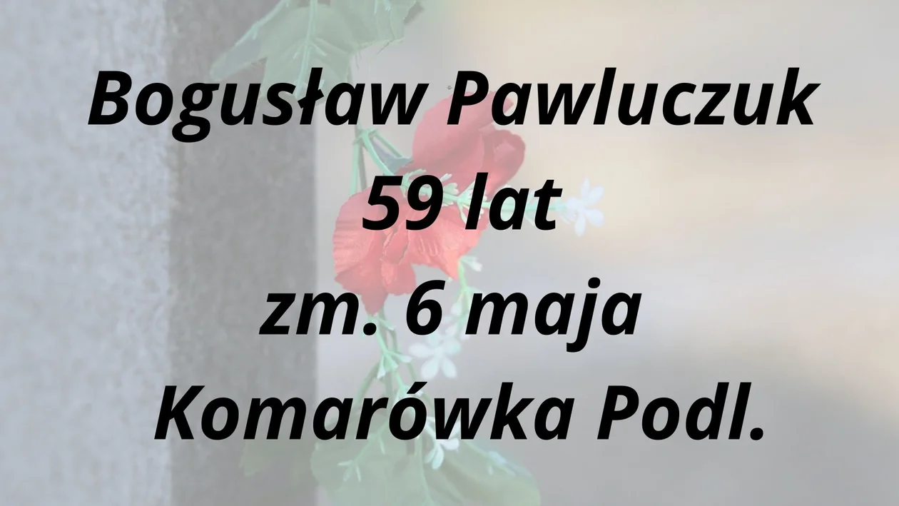 Nekrologi z powiatu parczewskiego 6 -20 maja