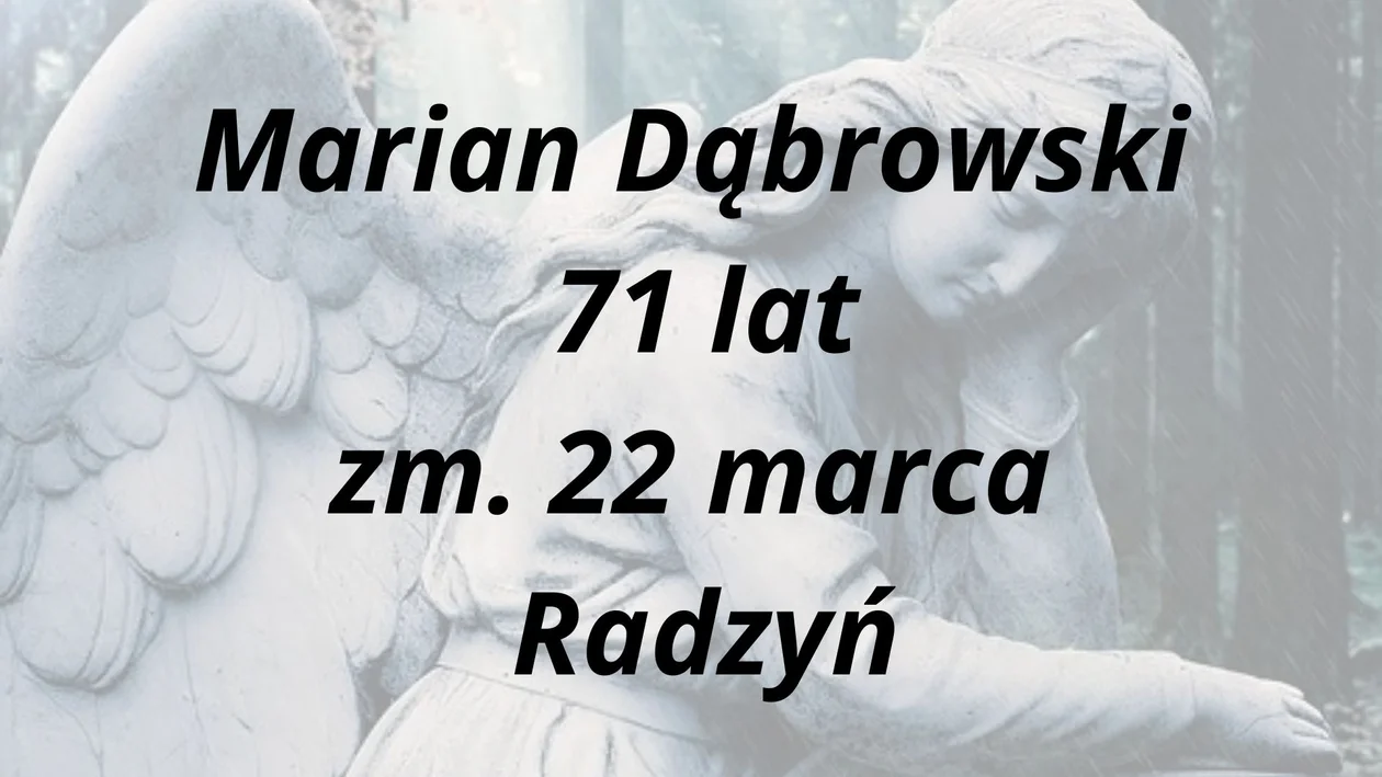 Nekrologi  z powiatu radzyńskiego ( 22.03 - 03.04.2024r)