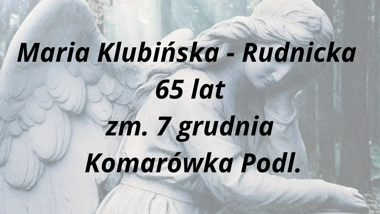 Nekrologi z powiatu parczewskiego ( 7 - 13 grudnia 2023 r)