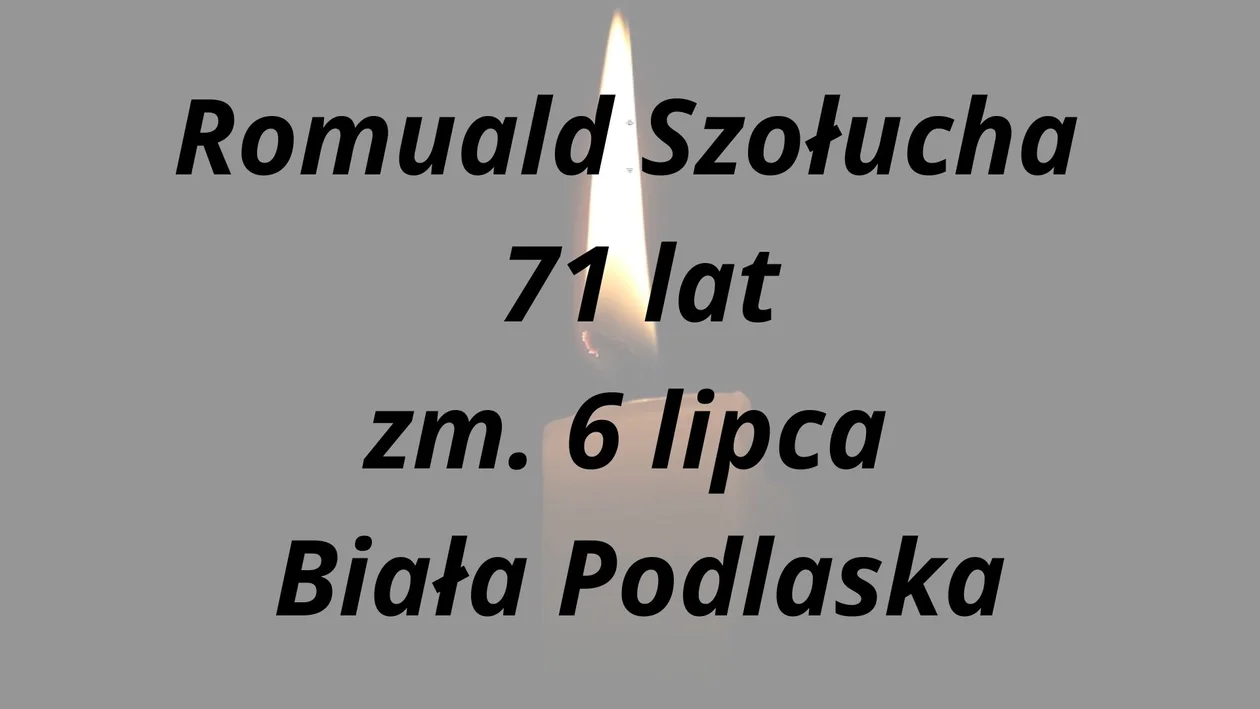 Zmarli w pierwszych dniach lipca - powiat bialski