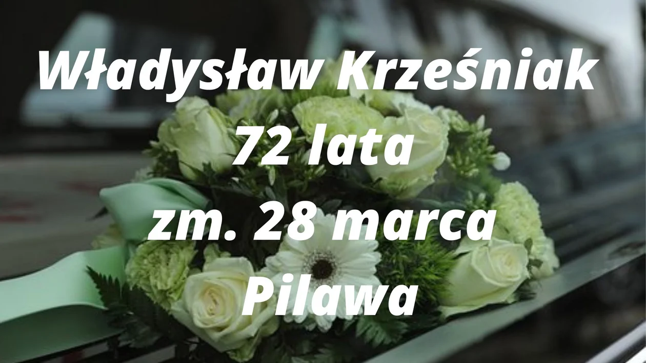 Powiat łukowski: Zmarli na przełomie marca i kwietnia