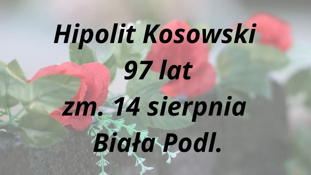 Nekrologi Biała Podl. ( 14 - 22 sierpnia)