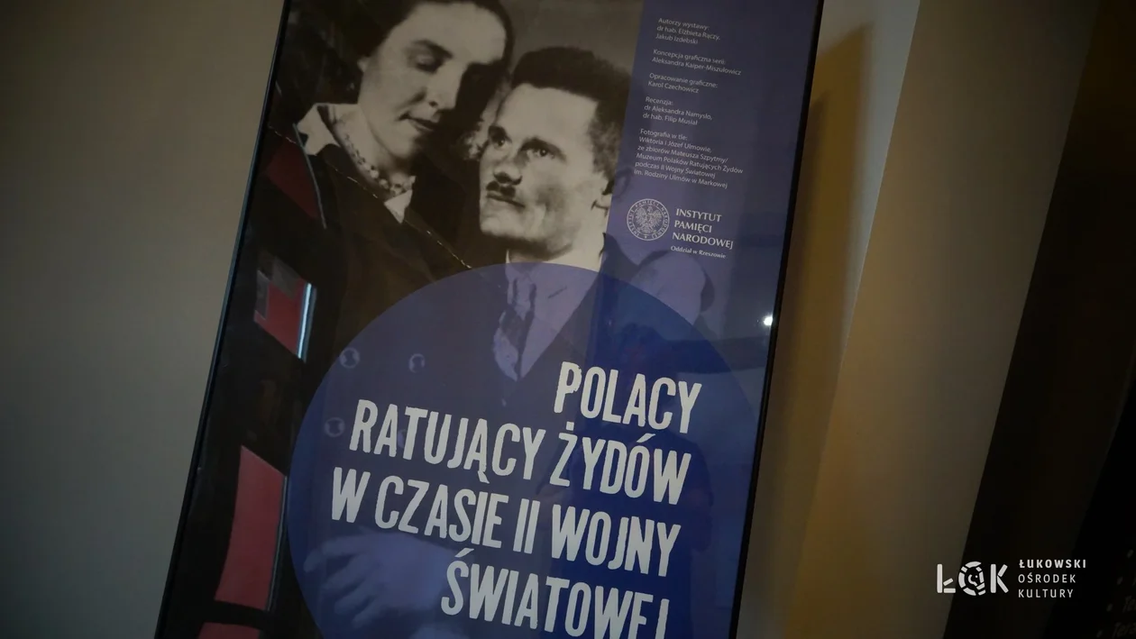 Wystawa „Polacy ratujący Żydów w czasie II wojny światowej” w ŁOK