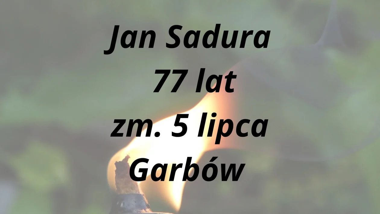 Zmarli z powiatu puławskiego ( 5 - 12 lipca)