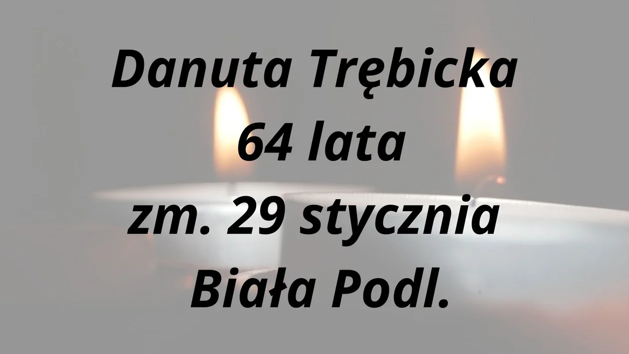 Zmarli z powiatu bialskiego