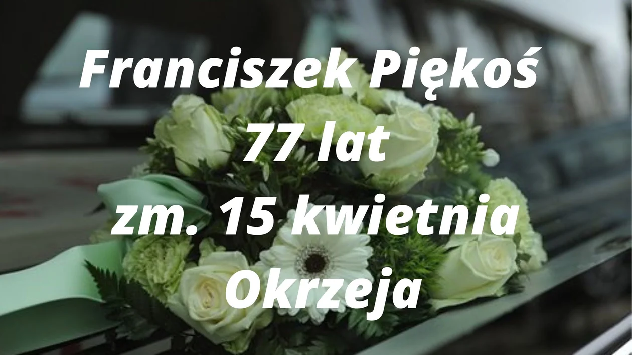 Powiat łukowski: Zmarli ( 13.04 - 01.05)