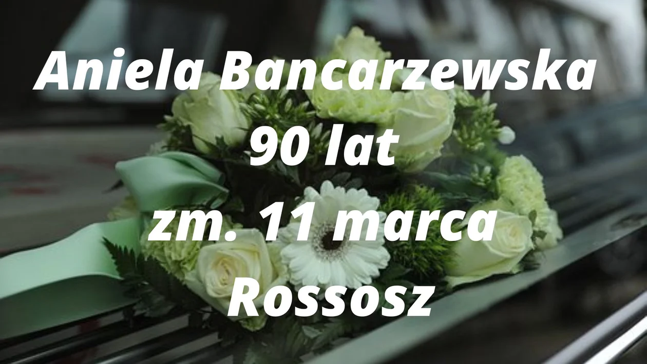 Powiat bialski: Zmarli od 10 do 23 marca