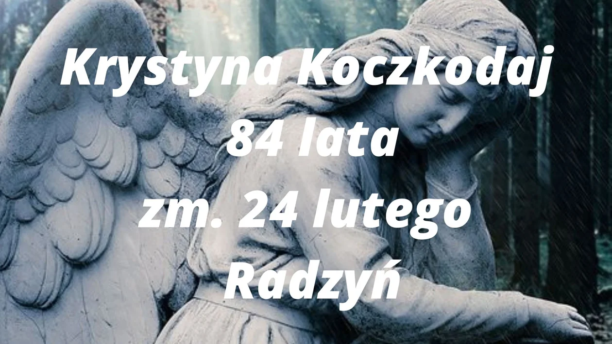 Powiat radzyński: Zmarli na przełomie lutego i marca 2023r