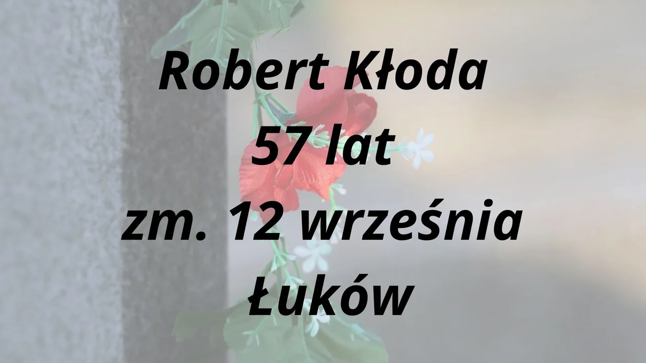 Zmarli z powiatu łukowskiego -  wrzesień 2024