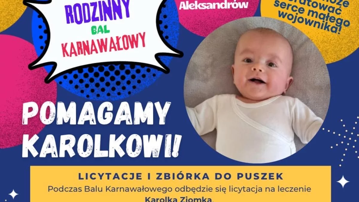 Bal pełen serca dla małego Karolka. Aleksandrów zaprasza - Zdjęcie główne