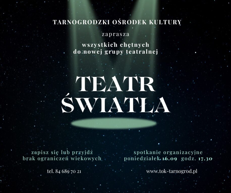 Tarnogród będzie miał swój teatr. Inni niż pozostałe - Zdjęcie główne