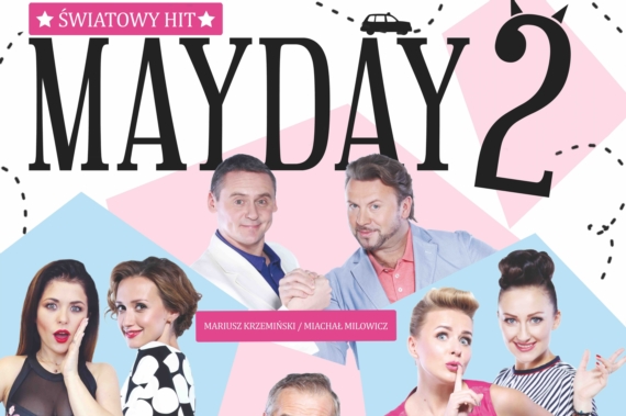 Mayday 2 w Garwolinie już 21 marca (wideo-zapraszają aktorzy) - Zdjęcie główne