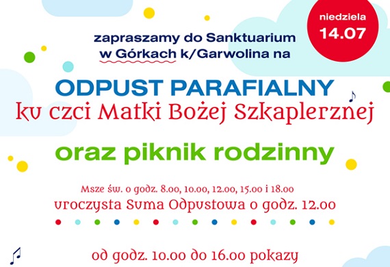 Odpust parafialny oraz piknik pełen atrakcji już 14 lipca w Górkach - Zdjęcie główne