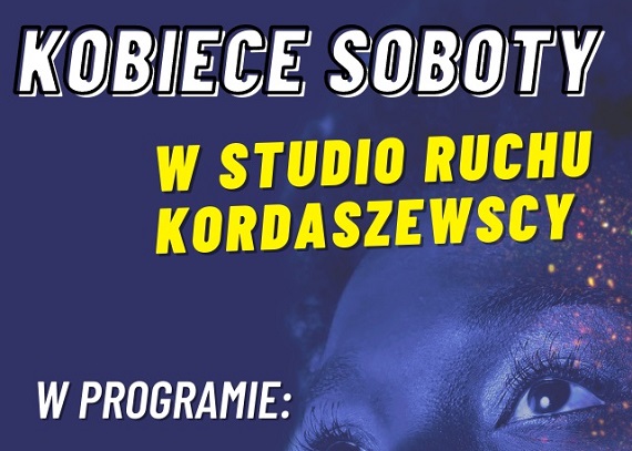 Kobiece soboty w Studio Ruchu Kordaszewscy! Wstęp wolny! - Zdjęcie główne