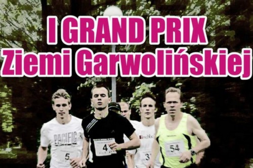 Rusza I Grand Prix Ziemi Garwolińskiej - Zdjęcie główne