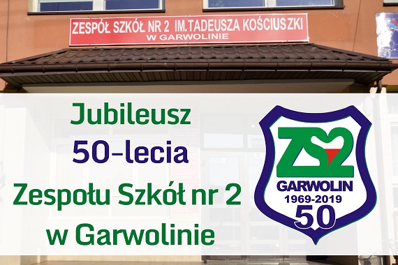 50-lecie Zespołu Szkół nr 2 w Garwolinie. W listopadzie Zjazd Absolwentów - Zdjęcie główne