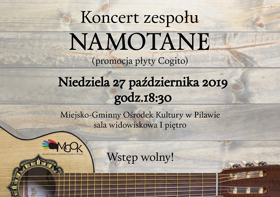 Koncert zespołu Namotane w niedzielę w MGOK - Zdjęcie główne