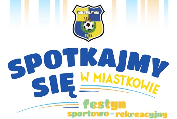 Spotkajmy się w Miastkowie - festyn charytatywny dla Dariusza Gądka - Zdjęcie główne