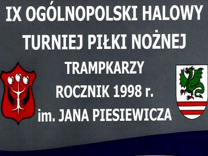 IX Ogólnopolski Turniej Halowy w Piłce Nożnej Trampkarzy im. Jana Piesiewicza - Zdjęcie główne