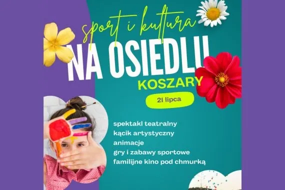 Sport i kultura na osiedlu Koszary  dla wszystkich! - Zdjęcie główne