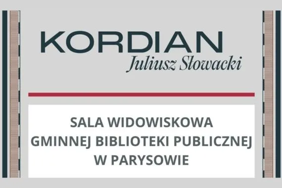 Będą czytać wspólnie ''Kordiana'' - Zdjęcie główne