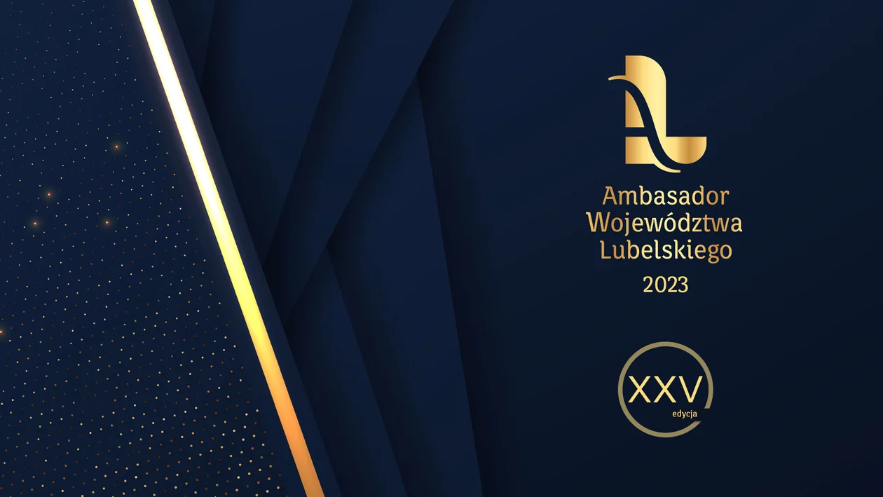 Można już zgłaszać kandydatów do tytułu Ambasadora Województwa Lubelskiego - Zdjęcie główne