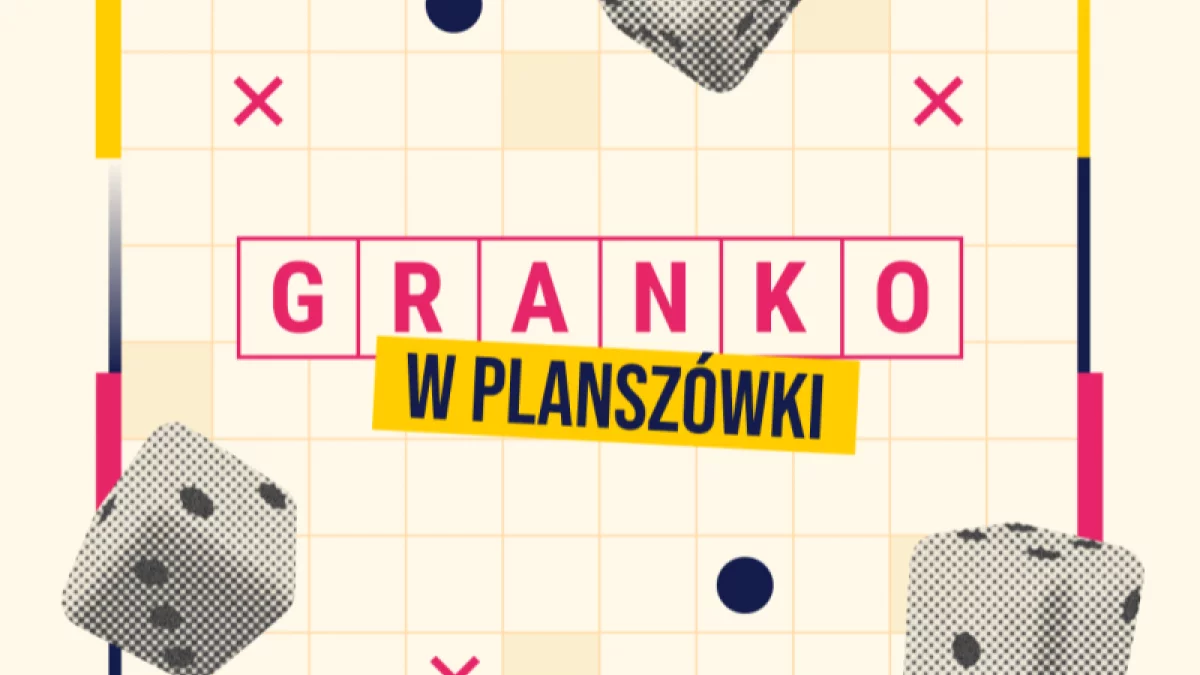 Integracja przy planszówkach: Granko w Chatce Żaka - Zdjęcie główne