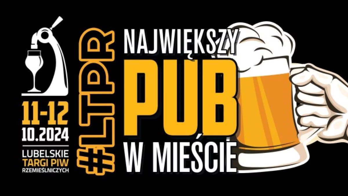 Największy PUB w Lublinie startuje już 11 października! - Zdjęcie główne