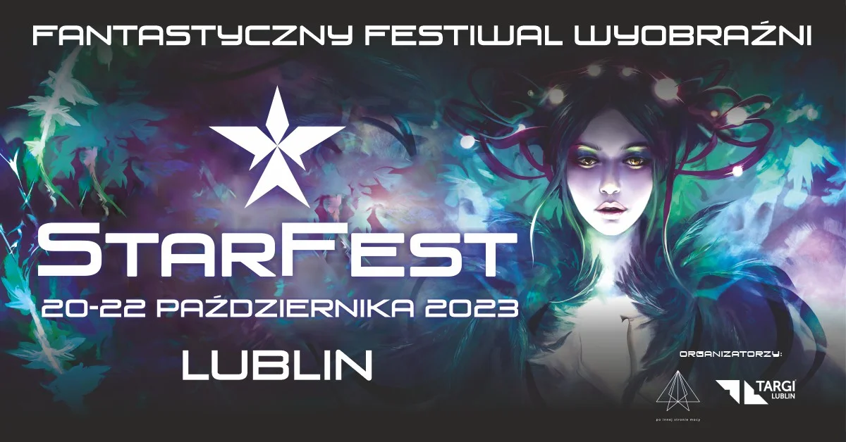 Star Fest 2023. Festiwal wyobraźni ponownie w Targach Lublin - Zdjęcie główne