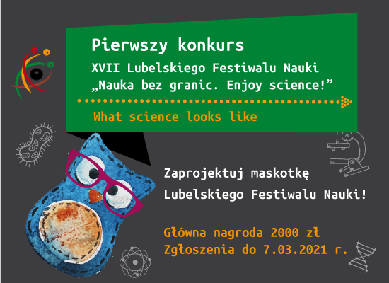 Konkurs „What science looks like”. Lubelski Festiwal Nauki chce mieć własną maskotkę - Zdjęcie główne