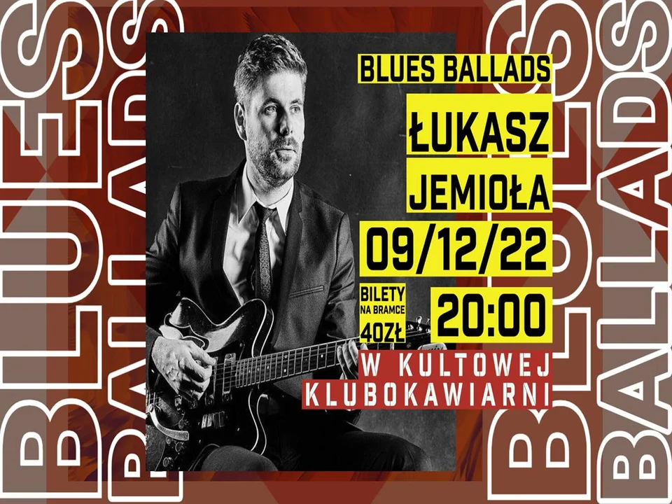 Bluesowe ballady Łukasza Jemioły zabrzmią w piątek 9 grudnia w Kultowej - Zdjęcie główne